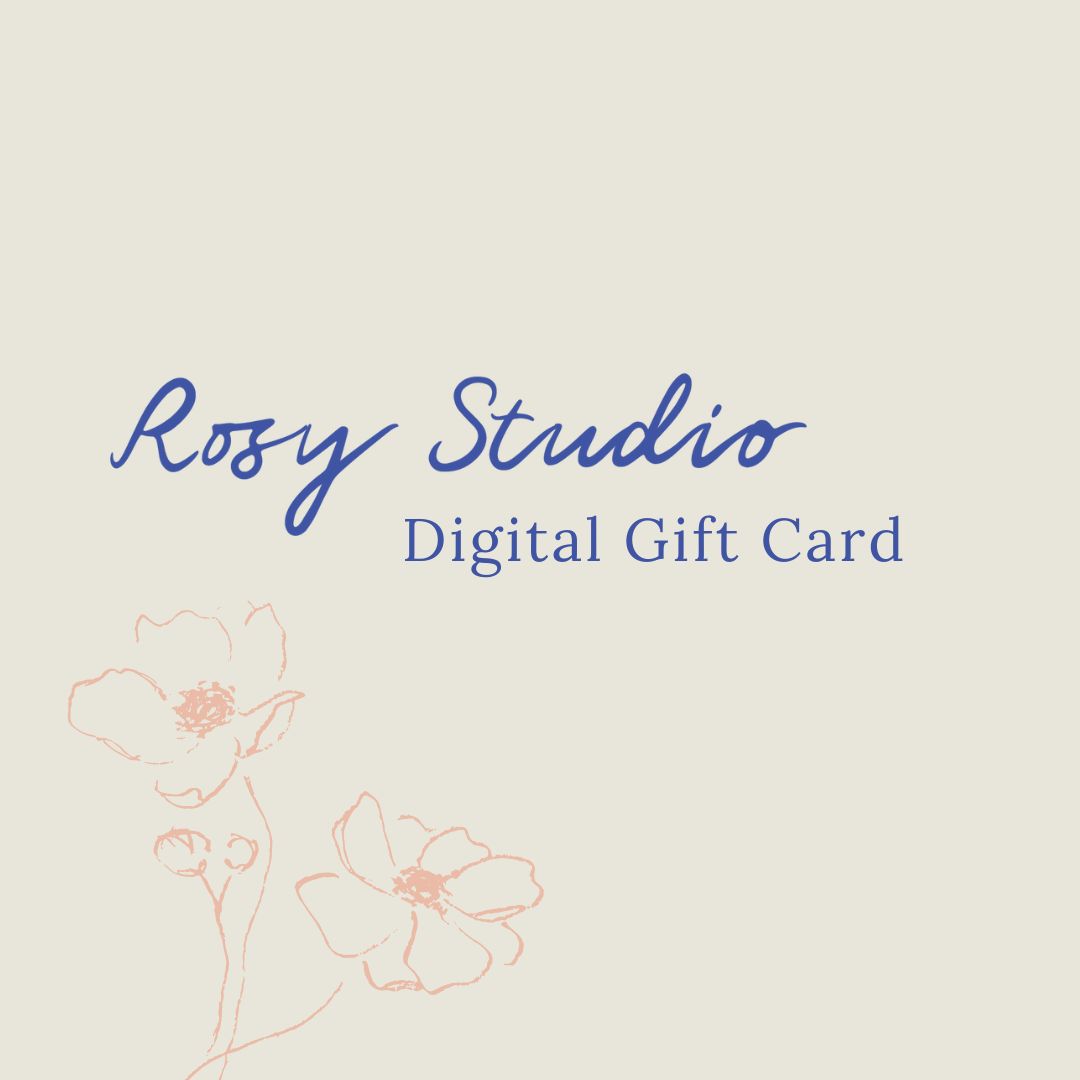 Rosy Studio Digital Gift Card
